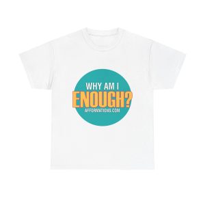 Why Am I Enough? - Official Afformwear Men's White Cotton T-Shirt