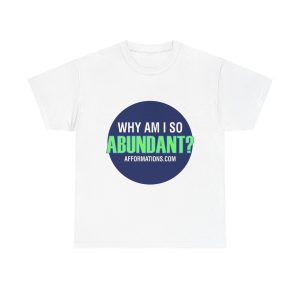 Why Am I So Abundant? - Official Afformwear Men's White Cotton T-Shirt